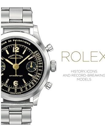 libro rolex osvaldo patrizzi|Rolex: History, Icons and Record.